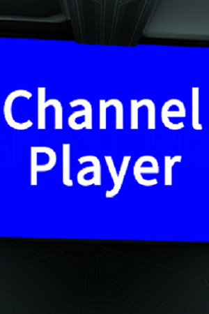 Channel Player