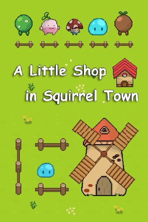 A Little Shop in Squirrel Town