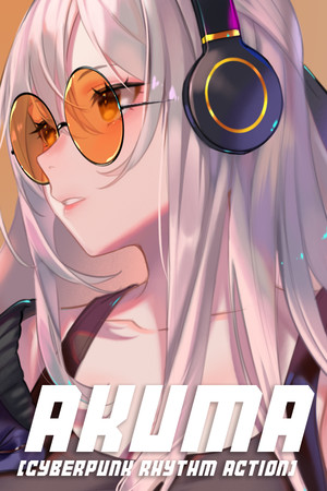 AKUMA: Cyberpunk Rhythm Action