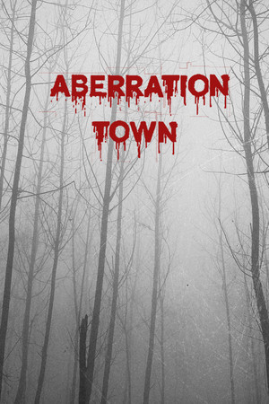 ABERRATION TOWN