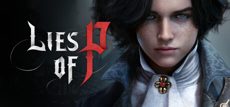 Lies of Pのヘッダー画像（出典: Steam）