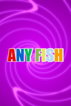 Any Fish
