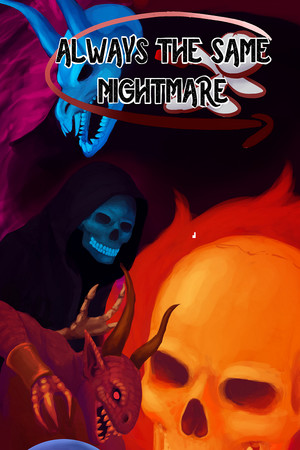 Always The Same Nightmare