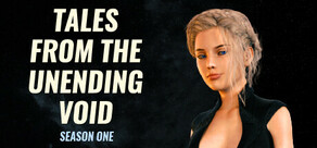 Tales From The Unending Void