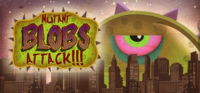 Tales from Space: Mutant Blobs Attack