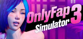 OnlyFap Simulator 3 💦