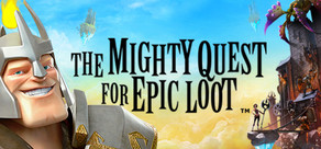 The Mighty Quest For Epic Loot