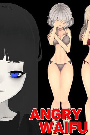 Angry Waifu