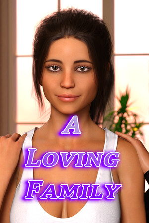 A Loving Family - Episode 1