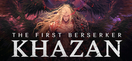 The First Berserker: Khazanのヘッダー画像（出典: Steam）