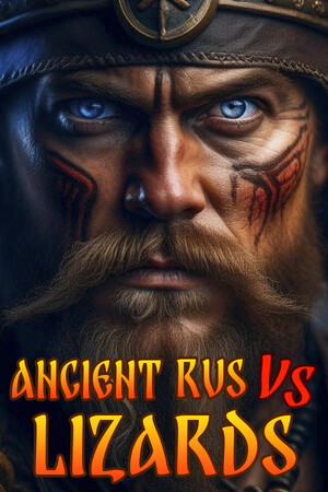 ANCIENT RUS VS LIZARDS