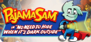 Pajama Sam in No Need to Hide When It's Dark Outside