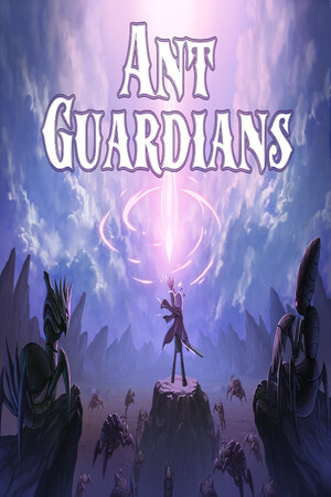 Ant Guardians