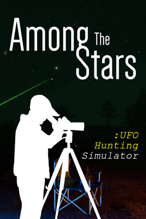 Among The Stars :UFO Hunting Simulator