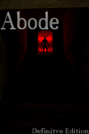 Abode: Definitive Edition