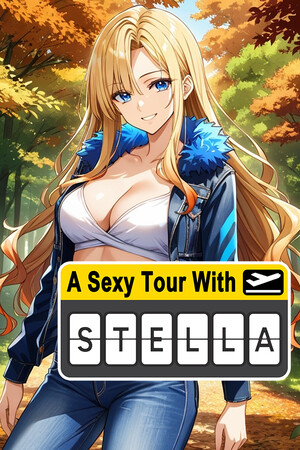 A Sexy Tour With : Stella