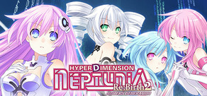 Hyperdimension Neptunia Re;Birth2 Sisters Generation