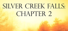 Silver Creek Falls - Chapter 2