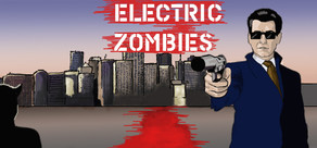 Electric Zombies
