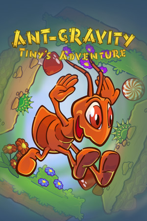 Ant-gravity: Tiny's Adventure