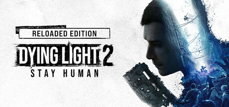 Dying Light 2 Stay Human: Reloaded Editionのヘッダー画像（出典: Steam）