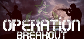 Operation Breakout®