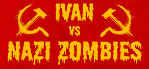 IVAN vs NAZI ZOMBIES