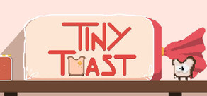 Tiny Toast