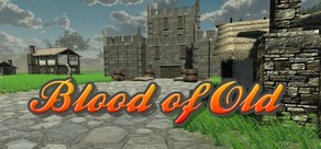 Blood of Old - The Rise To Greatness