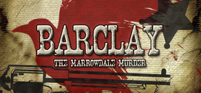 Barclay: The Marrowdale Murder