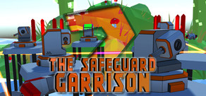 The Safeguard Garrison 2