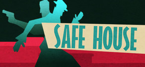 Safe House 