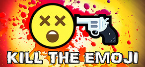 KILL THE EMOJI