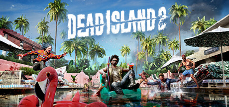 Dead Island 2のヘッダー画像（出典: Steam）