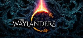 THE WAYLANDERS