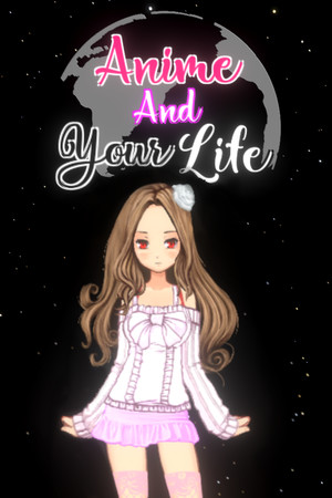 Anime And Your Life